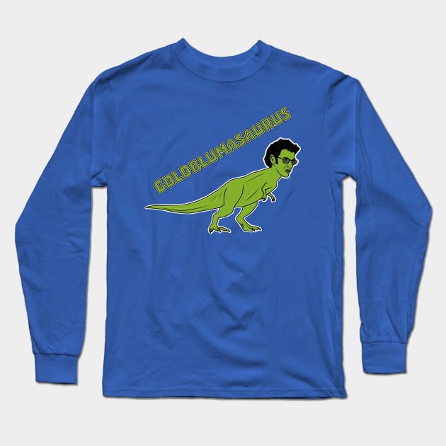 Goldblumasaurus Long Sleeve T-Shirt by bryankremkau